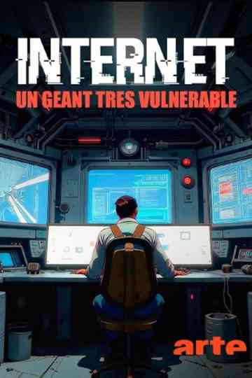 Internet, un géant très vulnérable Poster