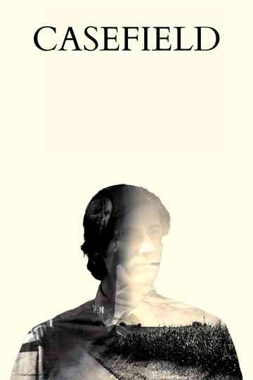Casefield Poster