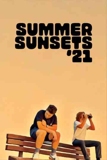 Summer Sunset '21 Poster
