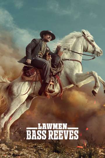 Lawmen: Bass Reeves Poster