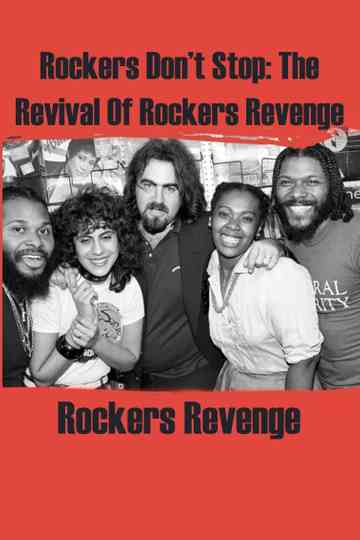 Rockers Don't Stop: The Revival of Rockers Revenge Poster