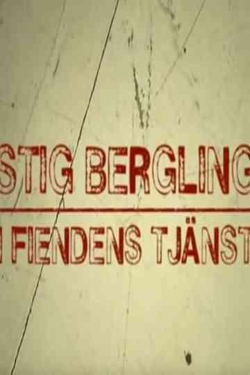 Stig Bergling - I fiendens tjänst Poster