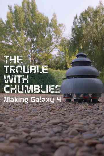 The Trouble with Chumblies - Making 'Galaxy 4' Poster