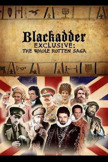Blackadder Exclusive The Whole Rotten Saga