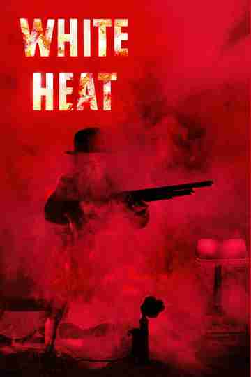White Heat Poster