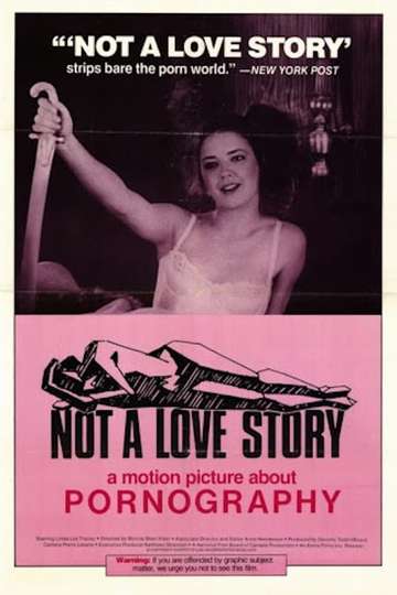 Not a Love Story A Film About Pornography Poster