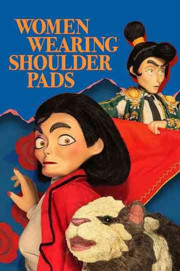 Women Wearing Shoulder Pads - Movie Version Poster