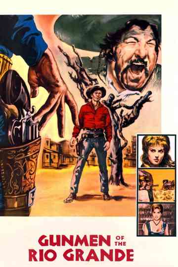 Gunmen Of The Rio Grande