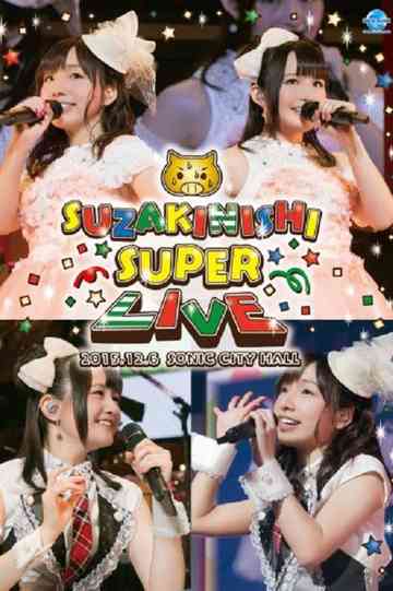 SuzakiNishi Super Live Poster