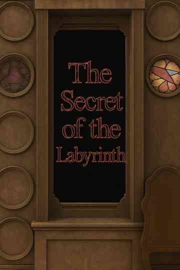 The Secret of the Labyrinth Poster