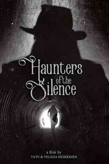 Haunters of the Silence Poster