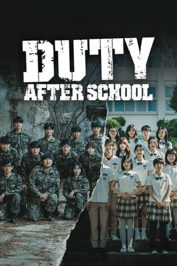 Duty After School Poster