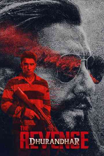 Dhurandhar: The Revenge poster