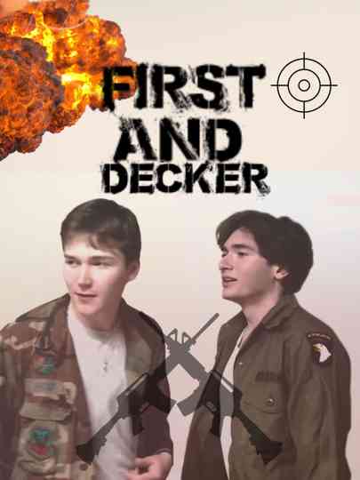 First and Decker Poster