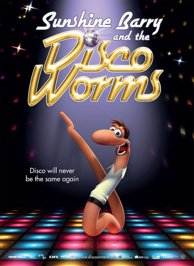 Sunshine Barry & the Disco Worms Poster