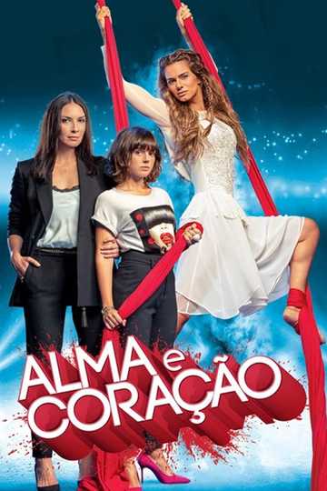 Alma e Coração Poster