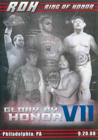 ROH: Glory By Honor VII Poster