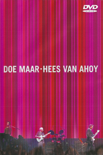 Doe Maar Hees van Ahoy