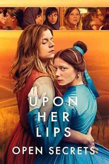 Upon Her Lips: Open Secrets Poster