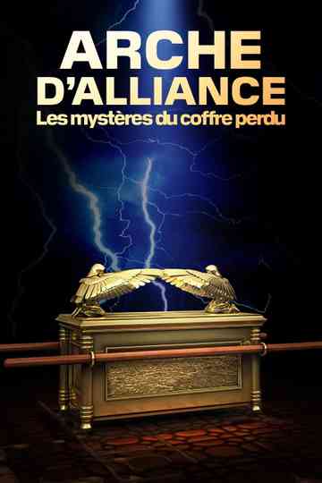 Arche d'alliance : les mystères du coffre perdu Poster