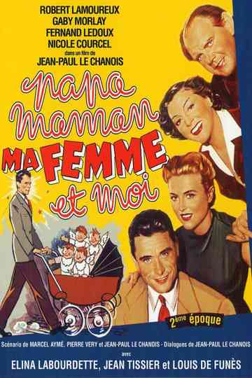 Papa, Mama, My Wife and Me Poster