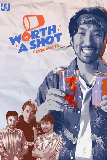 Worth a Shot Poster