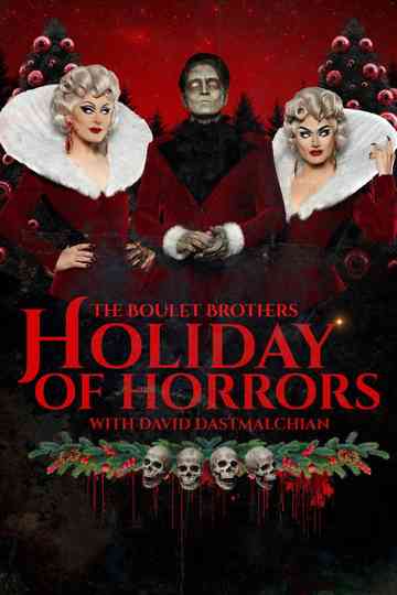 The Boulet Brothers' Holiday of Horrors Poster