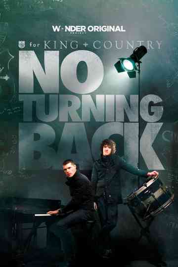 for KING + COUNTRY: NO TURNING BACK Poster