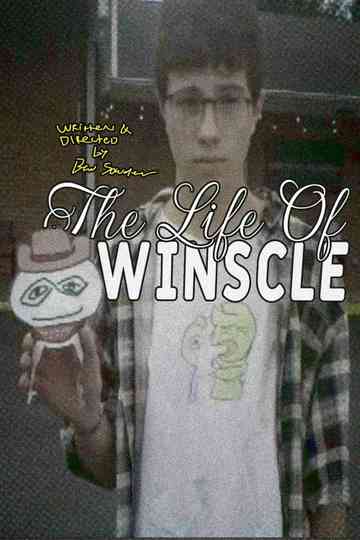 The Life Of Winscle Poster