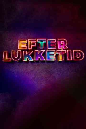 Efter lukketid