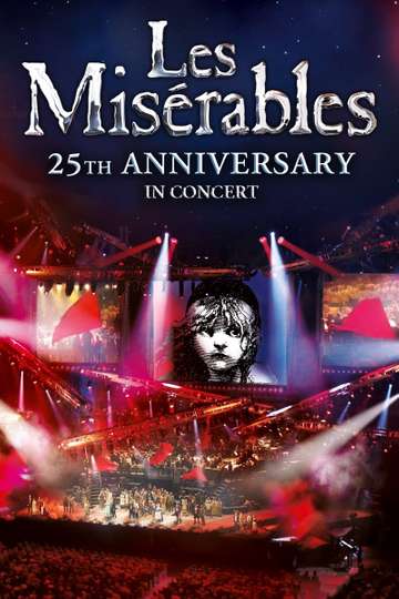 Les Misérables  25th Anniversary in Concert Poster
