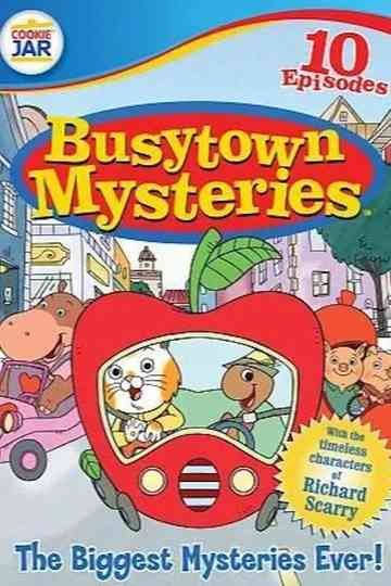 Busytown Mysteries: The Biggest Mysteries Ever! Poster
