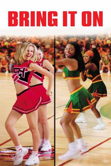 Where to Watch Bring It On: In It to Win It (2007) | Moviefone - Watch Bring It On In It To Win