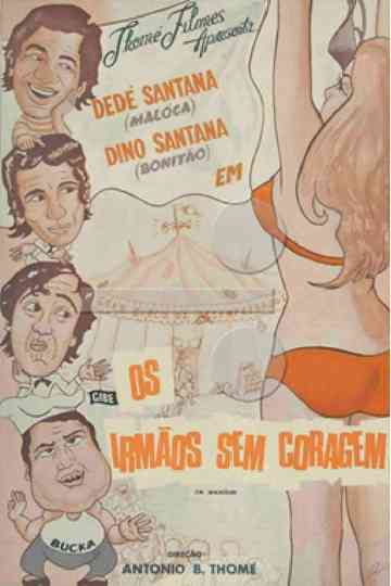 Os Irmãos Sem Coragem Poster