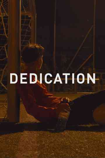 DEDICATION Poster