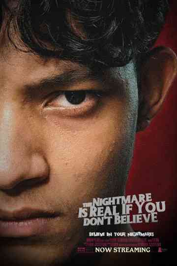 The Nightmare Is Real If You Don't Believe Poster
