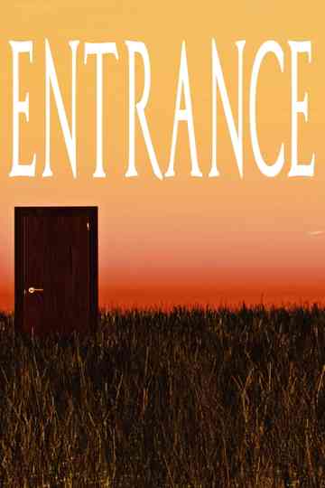 Entrance Poster