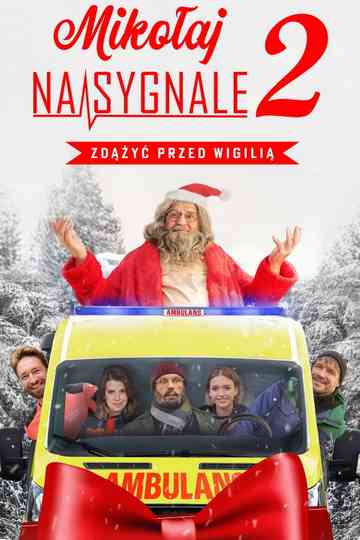 Mikołaj na sygnale 2: Zdążyć przed Wigilią