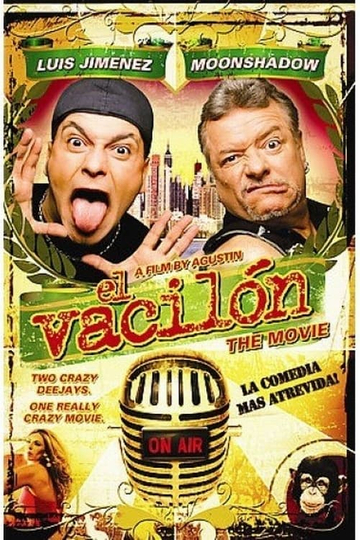 El vacilón The Movie