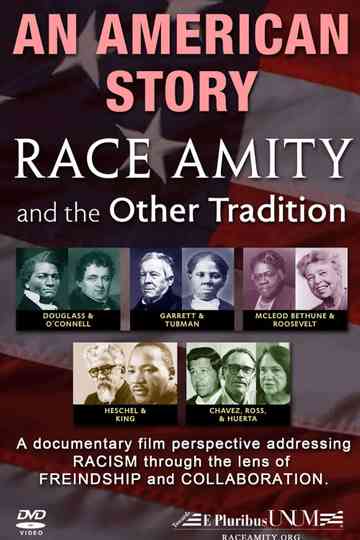 An American Story: Race Amity and The Other Tradition Poster
