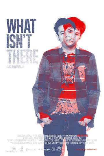What Isnt There Poster