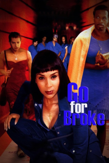 Go for Broke Poster