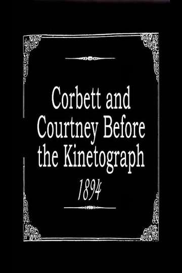 Corbett and Courtney Before the Kinetograph
