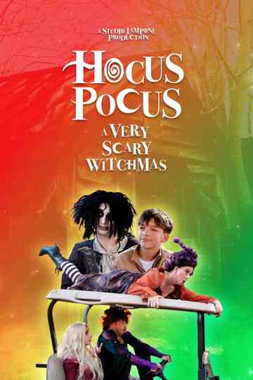 Hocus Pocus: A Very Scary Witchmas Poster
