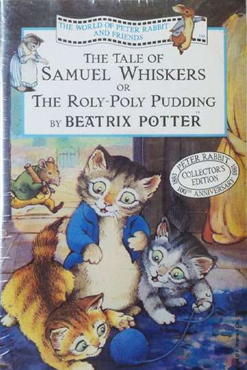 The World of Peter Rabbit and Friends: The Tale of Samuel Whiskers or ...