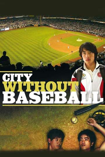 City Without Baseball Poster