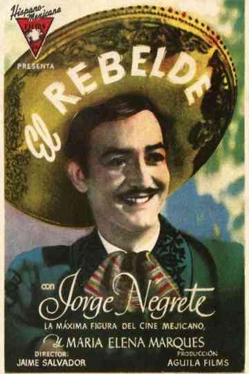 El rebelde (Romance de Antaño) Poster