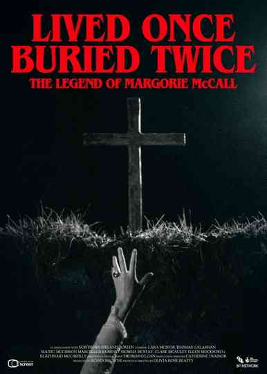 Lived Once Buried Twice Poster