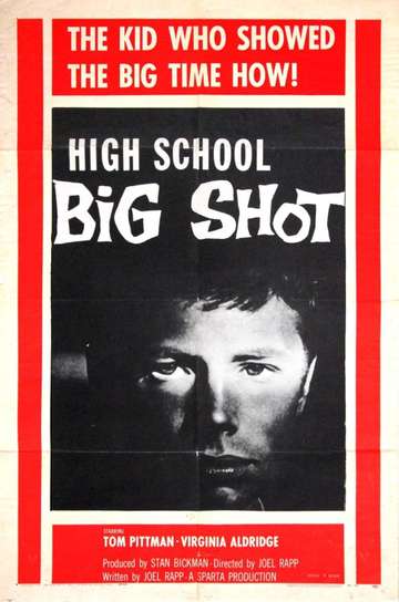 High School Big Shot Poster