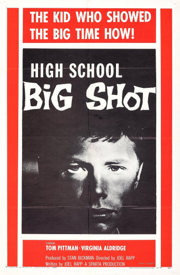 High School Big Shot Poster